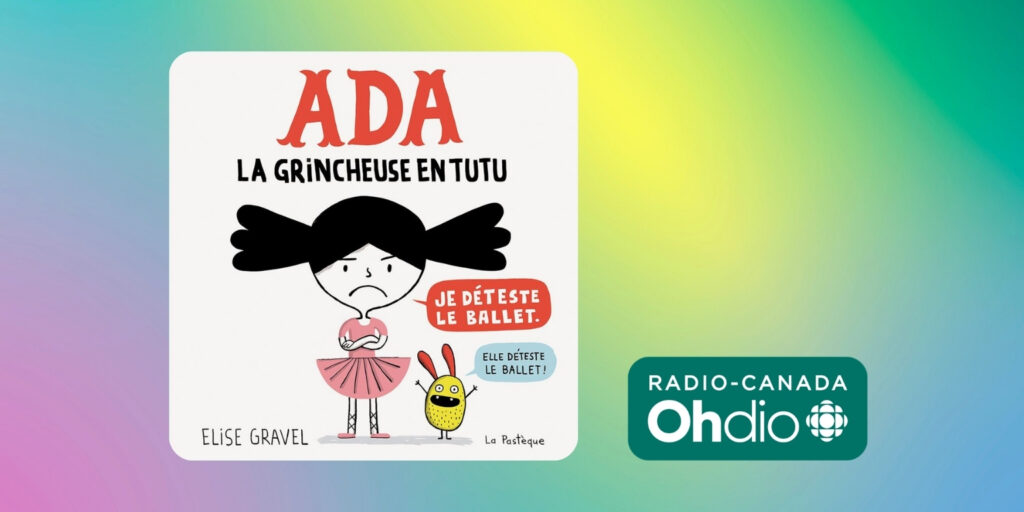 Ada, la grincheuse en tutu RC OHdio