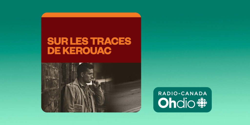 Sur les traces de Kerouac RC OHdio